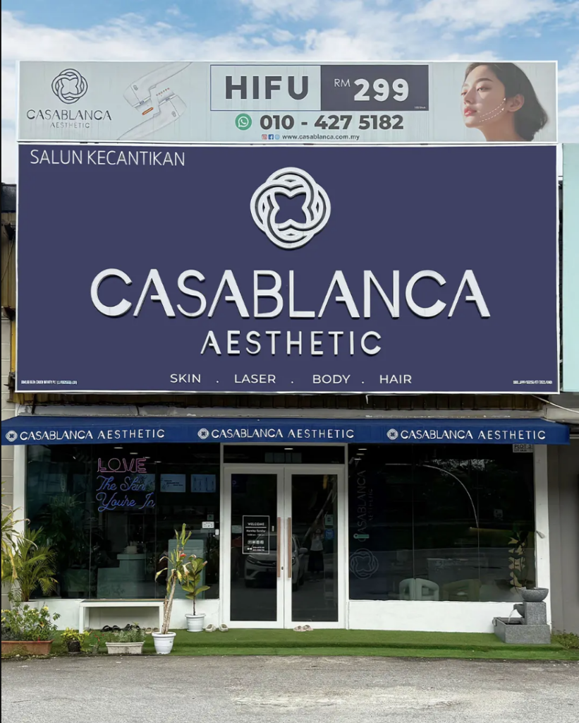 Casablanca Aesthetic Center Ampang KL Branch